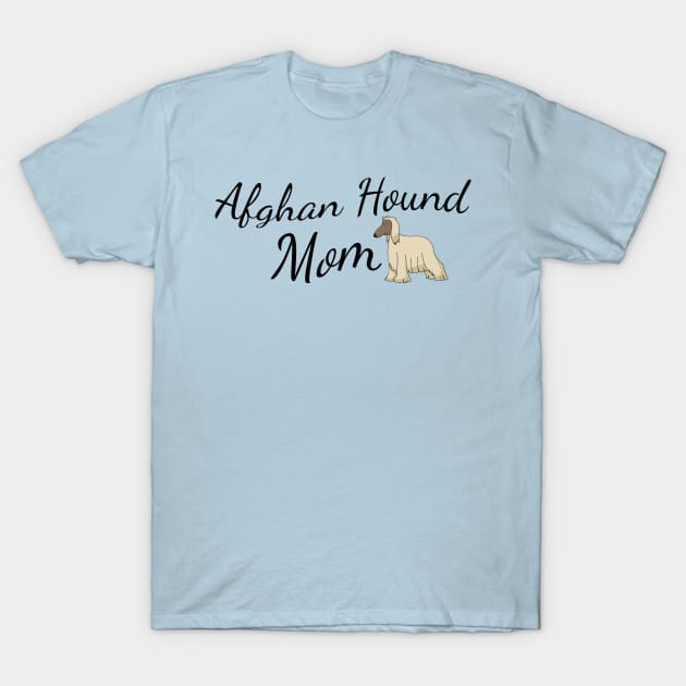 Afghan Hound Mom T-Shirt by tribbledesign